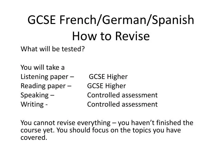gcse french german spanish how to revise
