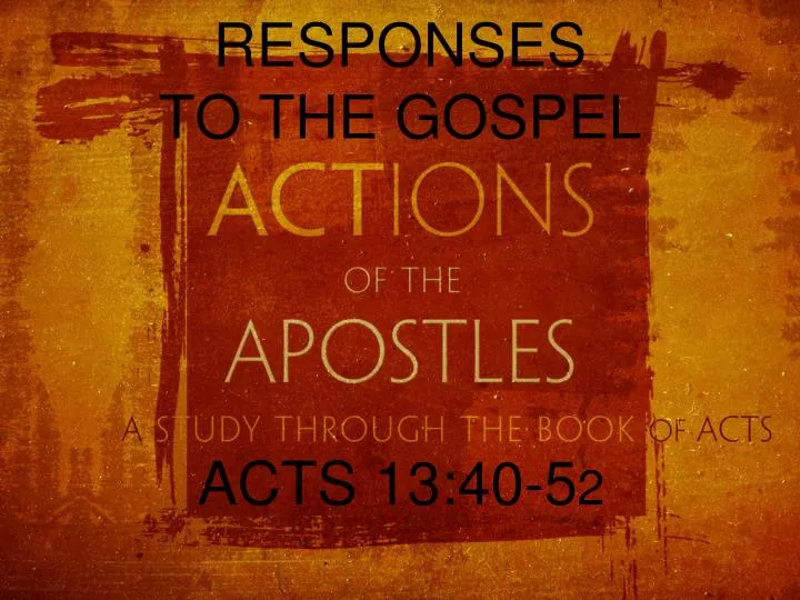 responses to the gospel