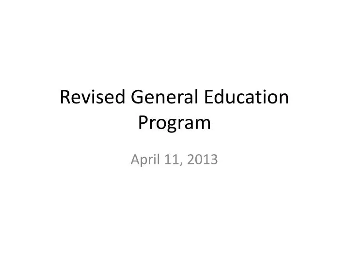 revised general education program