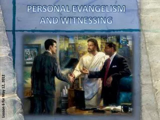 PERSONAL EVANGELISM AND WITNESSING