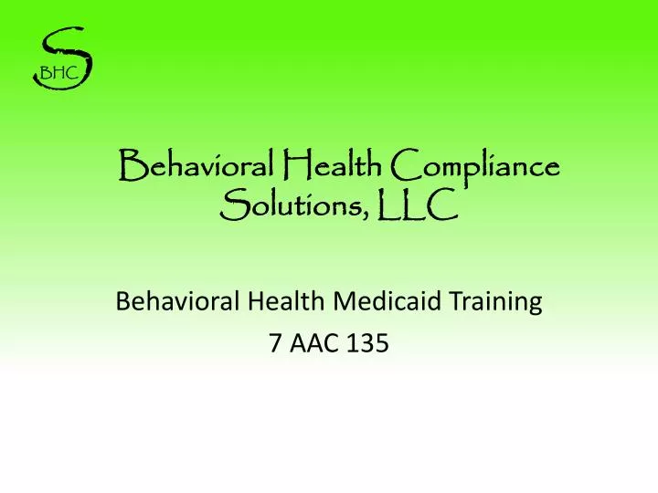 behavioral health compliance solutions llc
