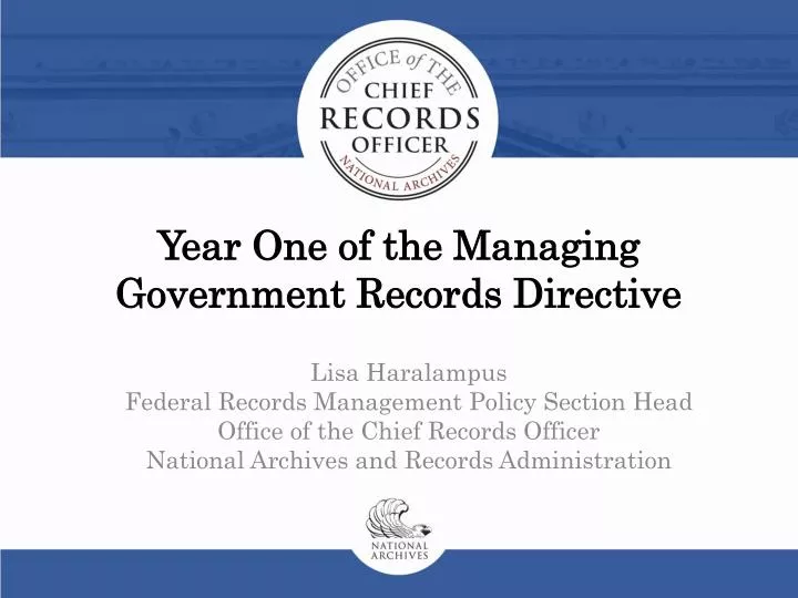 year one of the managing government records directive