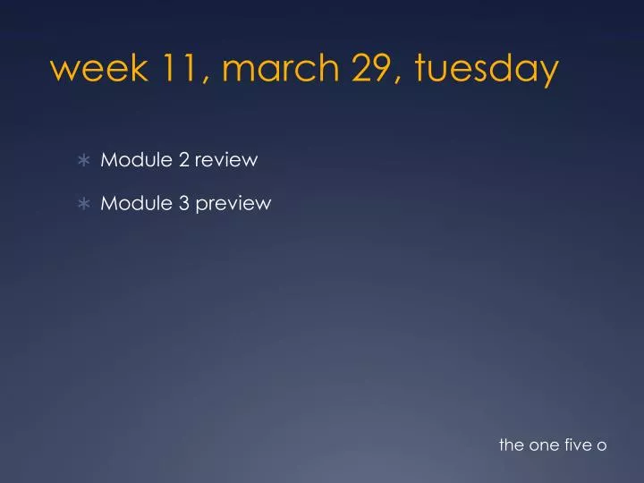 week 11 march 29 tuesday