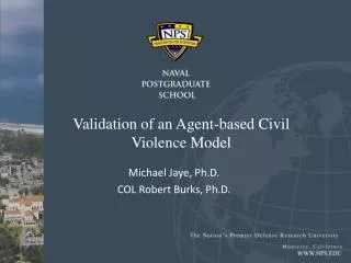 Validation of an Agent-based Civil Violence Model