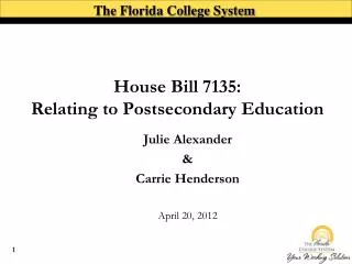 House Bill 7135: Relating to Postsecondary Education