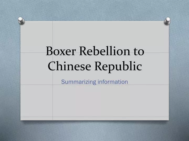 boxer rebellion to chinese republic