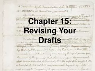Chapter 15: Revising Your Drafts