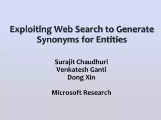 Exploiting Web Search to Generate Synonyms for Entities