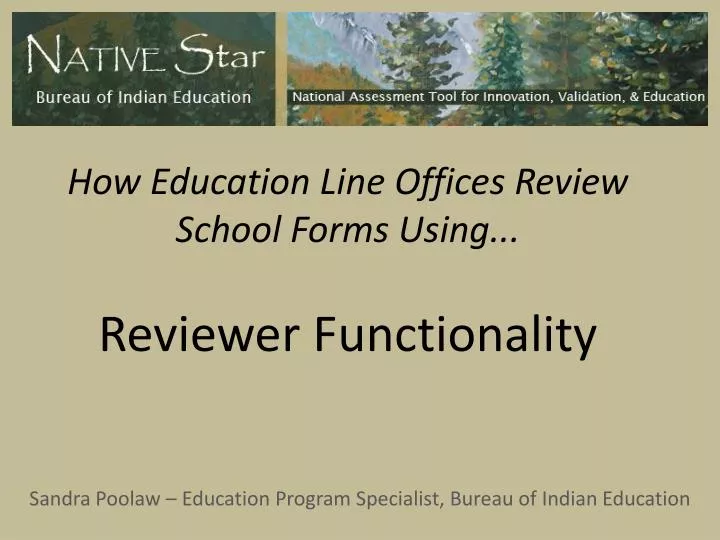 how education line offices review school forms using reviewer functionality