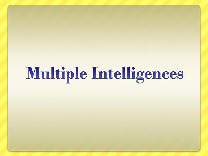 multiple intelligences