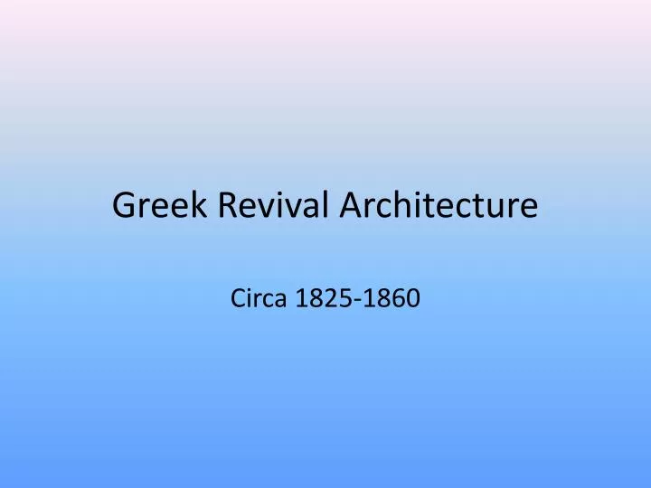 greek revival architecture