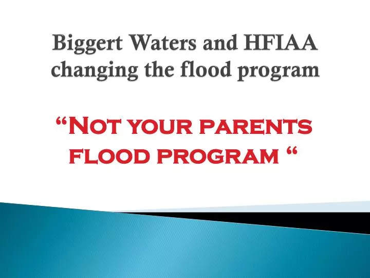 biggert waters and hfiaa changing the flood program