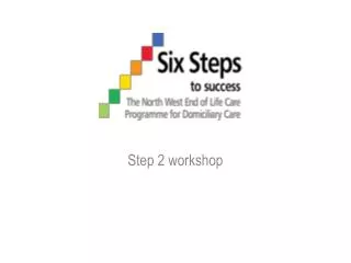 Step 2 workshop