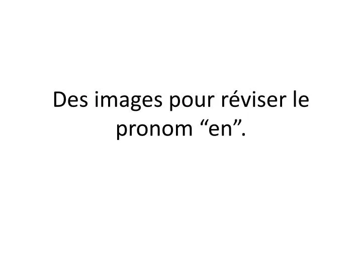 des images pour r viser le pronom en