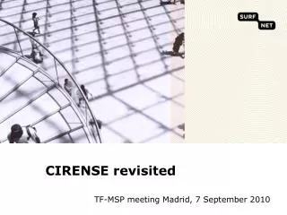 CIRENSE revisited