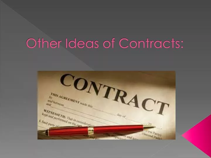 other ideas of contracts