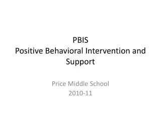 PBIS Positive Behavioral Intervention and Support