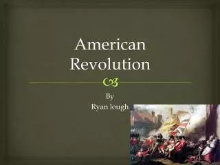 American Revolution