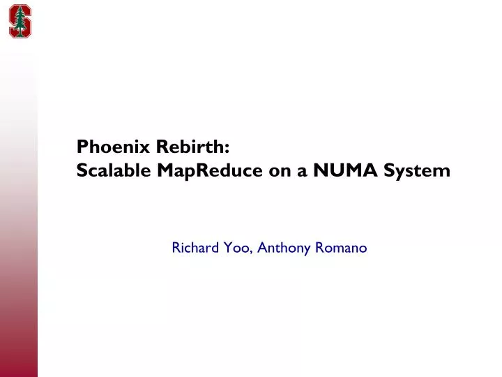 phoenix rebirth scalable mapreduce on a numa system