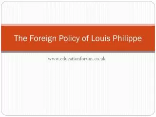 The Foreign Policy of Louis Philippe