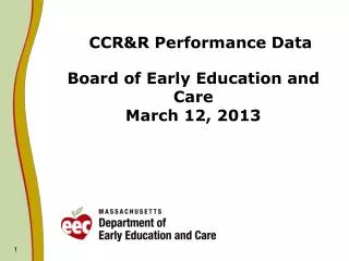 CCR&amp;R Performance Data