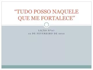 tudo posso naquele que me fortalece