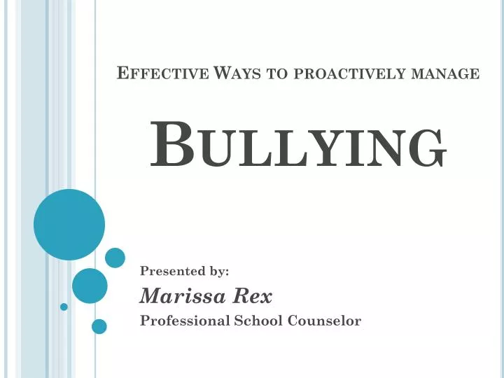 effective ways to proactively manage bullying