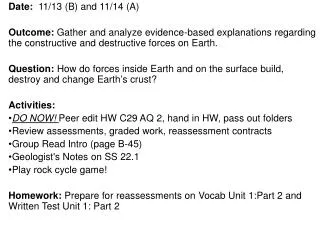 Date: 11/13 (B ) and 11/14 (A)