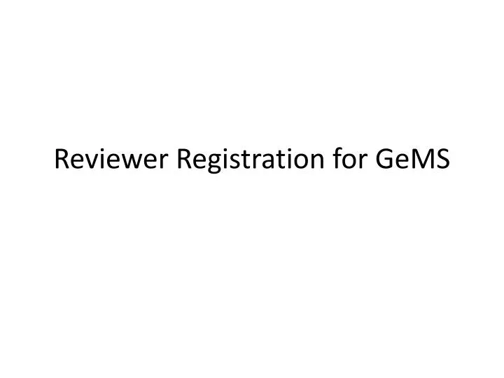 reviewer registration for gems