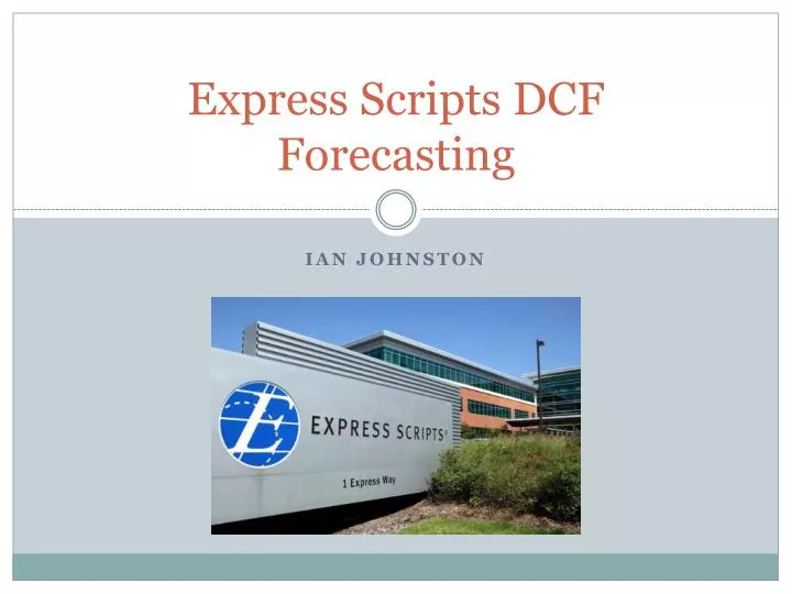 express scripts dcf forecasting