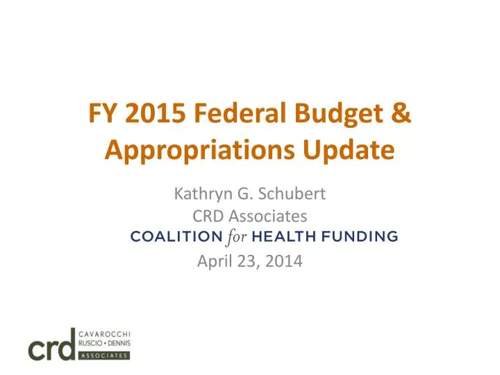 fy 2015 federal budget appropriations update