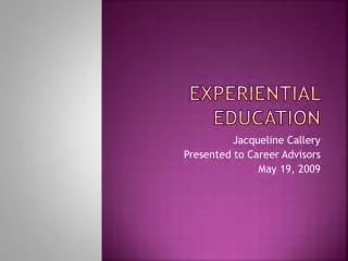 Experiential Education