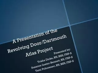 A Presentation of the Revolving Door/Dartmouth Atlas Project