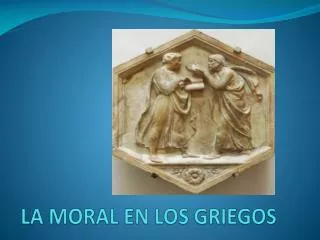 la moral en los griegos