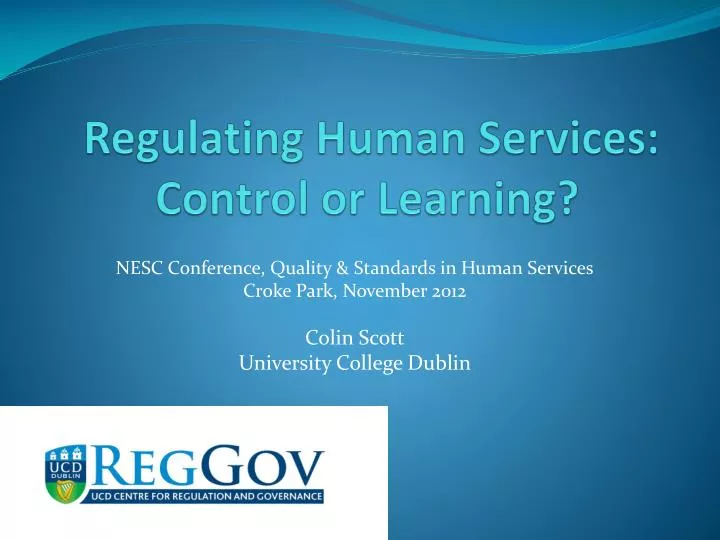 regulating human services control or learning