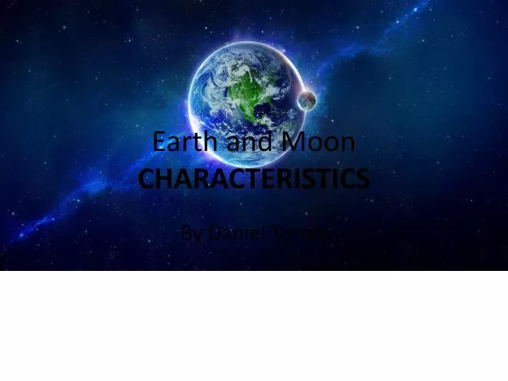 earth and moon characteristics