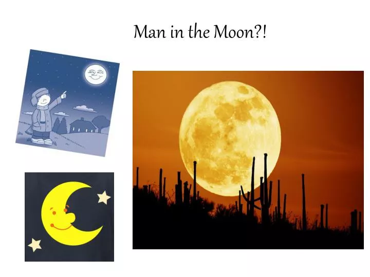 man in the moon