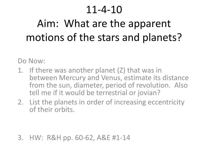 11 4 10 aim what are the apparent motions of the stars and planets