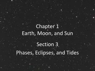 Chapter 1 Earth, Moon, and Sun