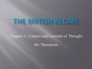 The British Regime