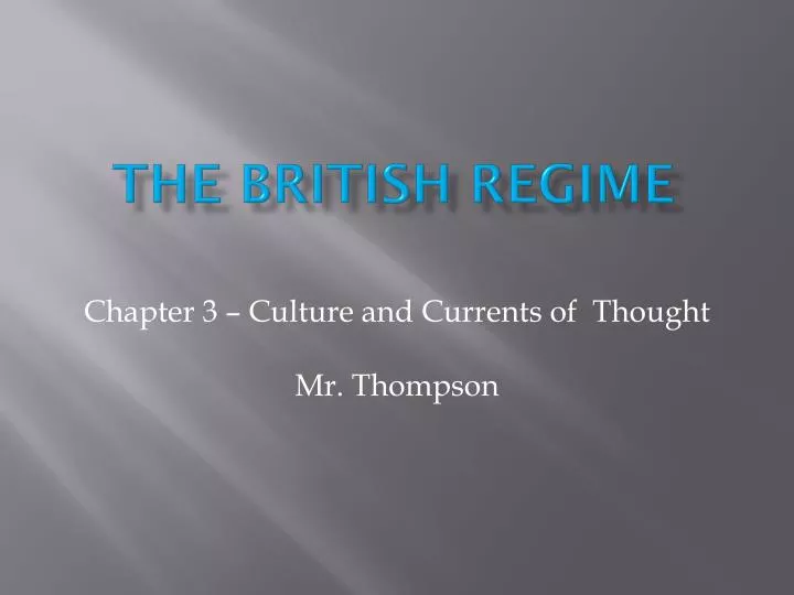 the british regime