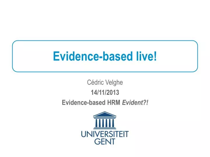 evidence based live