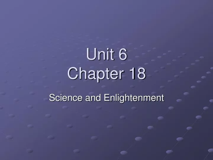 unit 6 chapter 18