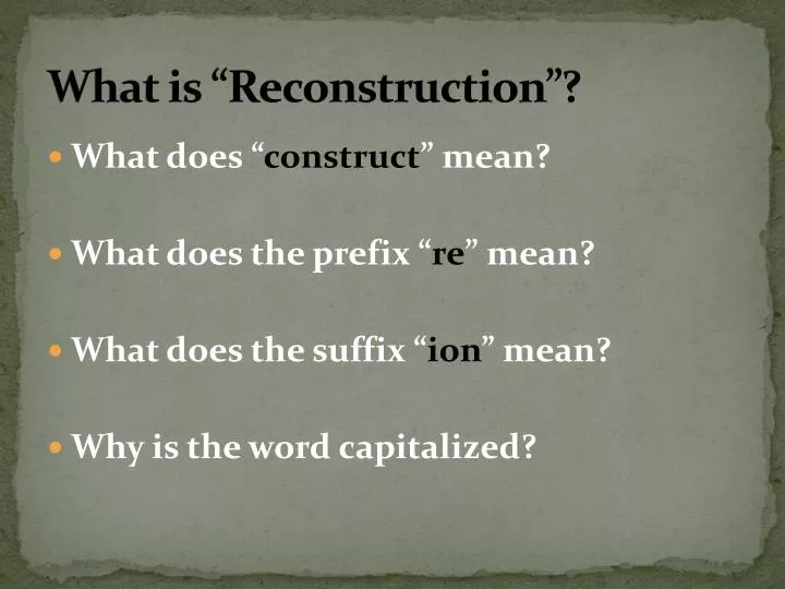 what is reconstruction