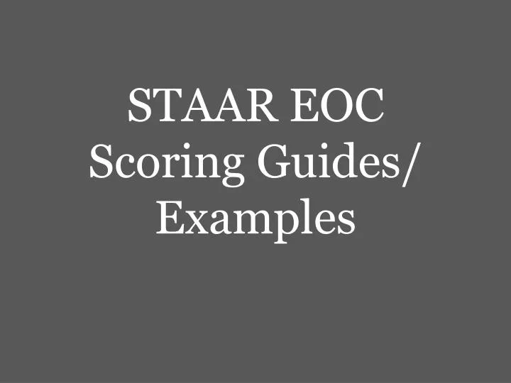 staar eoc scoring guides examples