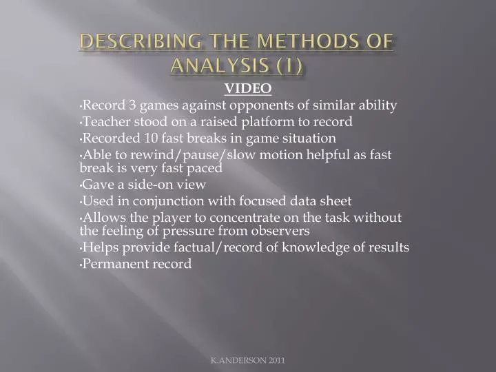 describing the methods of analysis 1