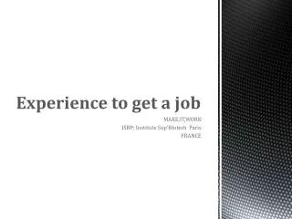 Experience to get a job