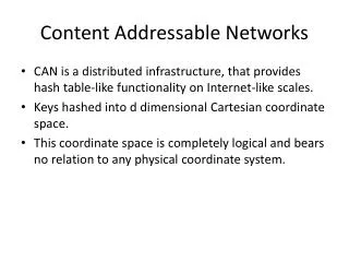 Content Addressable Networks