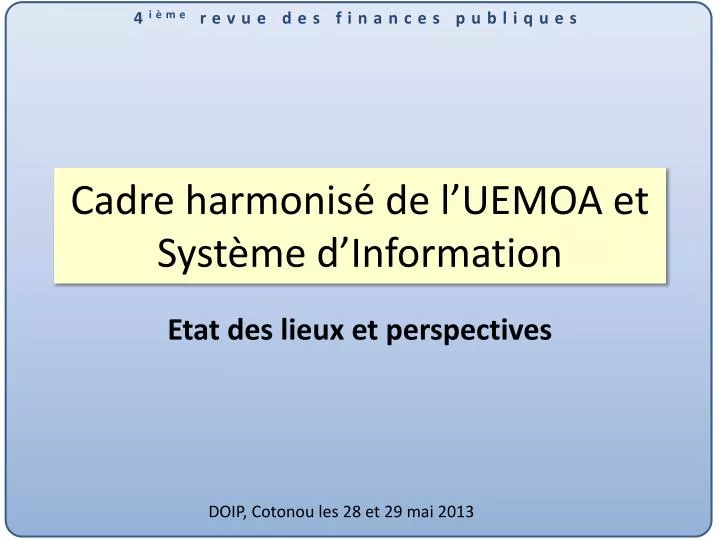 cadre harmonis de l uemoa et syst me d information