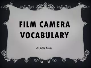 Film Camera Vocabulary